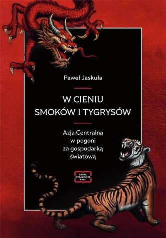 W cieniu smoków i tygrysów