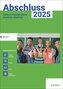 Abschluss 2025 - MSA Realschule NRW - Aufgabenband - Originalprüfungen mit Trainingsteil für das Fach Mathe