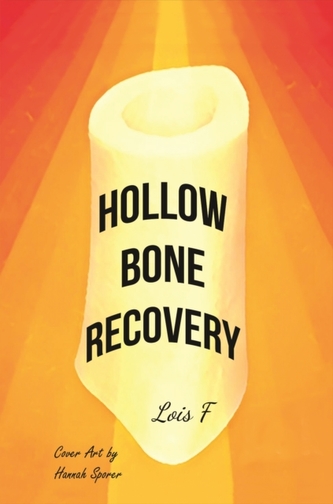 HOLLOW BONE RECOVERY HOLLOW BONE RECOVERY