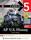 5 Steps to a 5: AP U.S. History 2021
