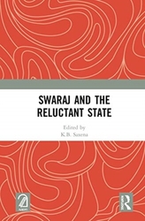 Swaraj and the Reluctant State