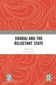 Swaraj and the Reluctant State