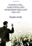 Fianna Fail, Partition and Northern Ireland, 1926-1971