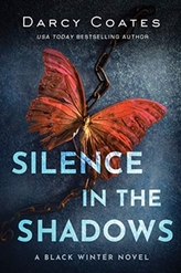 SILENCE IN THE SHADOWS