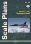 Scale Plans 66: Republic F-105 Thunderchief 1/72 Scale