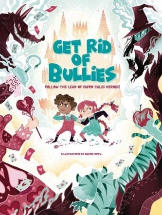 Get Rid of Bullies