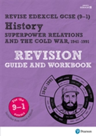 Pearson Edexcel GCSE (9-1) History Superpower relations and the Cold War, 1941-91 Revision Guide and Workbook + App