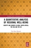 A Quantitative Analysis of Regional Well-Being