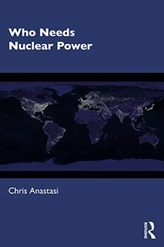 Who Needs Nuclear Power