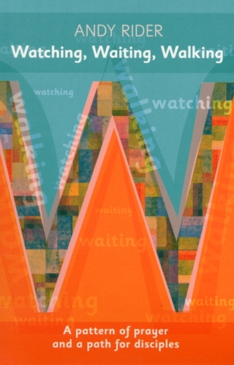 Watching, Waiting, Walking