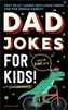 Dad Jokes for Kids