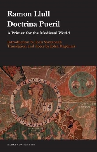 Doctrina pueril - A Primer for the Medieval World