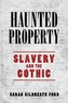 Haunted Property