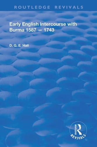 EARLY ENGLISH INTERCOURSE WITH BURM
