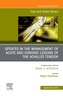Updates in the Management of Acute and Chronic Lesions of the Achilles Tendon, An issue of Foot and Ankle Clinics of Nor