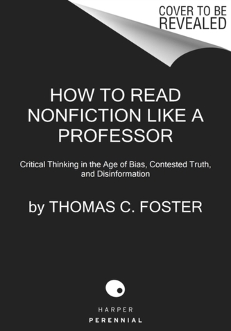 How to Read Nonfiction Like a Professor