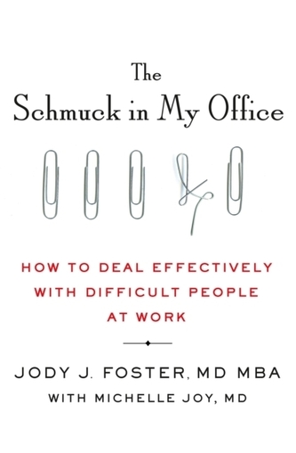 SCHMUCK IN MY OFFICE