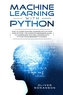 MACHINE LEARNING WITH PYTHON