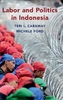 Labor and Politics in Indonesia