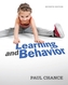 LEARNING AND BEHAVIOR: ACTIVE LEARNING EDITION