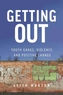 Getting Out