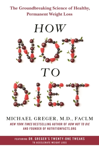 HOW NOT TO DIET