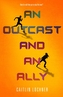 An Outcast and an Ally