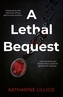 A Lethal Bequest