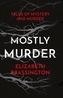 Mostly Murder