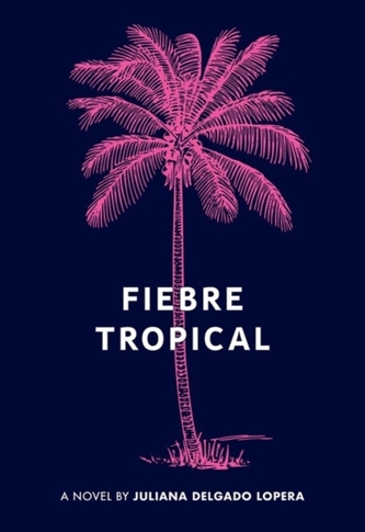 Fiebre Tropical