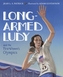 Long-Armed Ludy and the First Women's Olympics