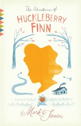 The Adventures Of Huckleberry Finn