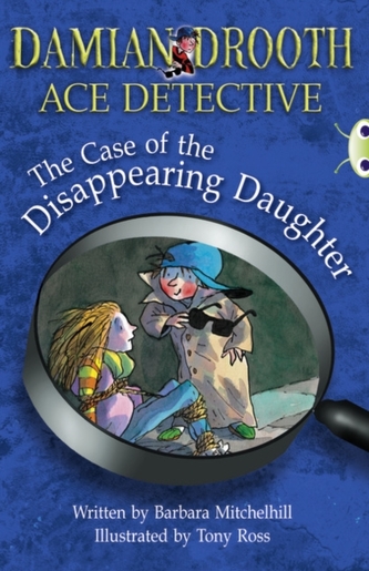 BC Brown A/3C Damian Drooth: The Case of the Disappearing Daughter