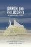 Gandhi and Philosophy