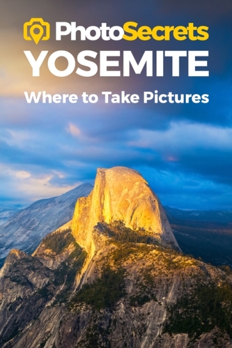 Photosecrets Yosemite