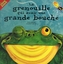 La Grenouille qui avait une grande bouche