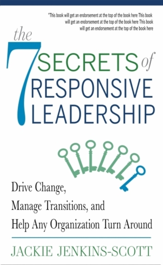 The 7 Secrets of Responsive Leadership