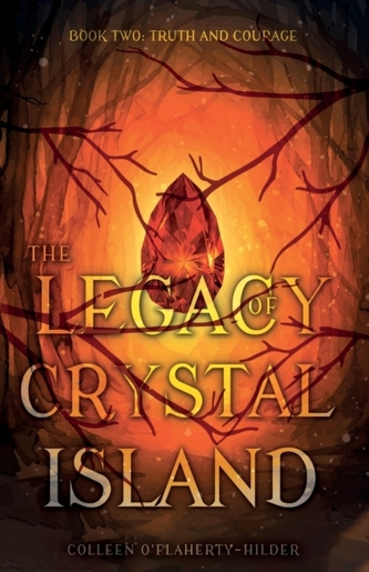 The Legacy of Crystal Island Book Two