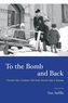 To The Bomb and Back
