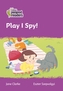 Level 1 - Play I Spy!