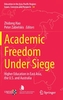 Academic Freedom Under Siege