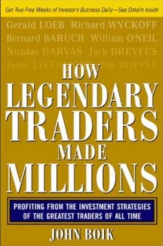 How Legendary Traders Made Millions