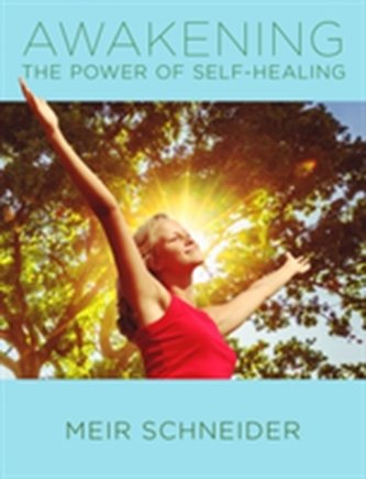 Awakening the Power of Self-Healing