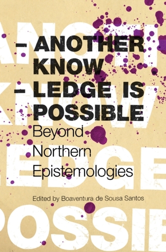 Another Knowledge is Possible