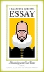 Essayists on the Essay