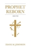 Prophet Reborn