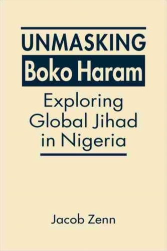 Unmasking Boko Haram