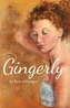 Gingerly