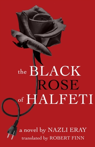 The Black Rose of Halfeti