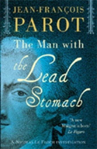 Man With the Lead Stomach